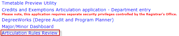 Articulation Rules Review - Faculty and Advisor Main Menu