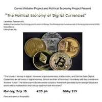  “The Political Economy of Digital Currencies”