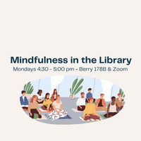 Monday Mindfulness in the Library