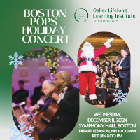 Boston Pops, an Osher Day Trip